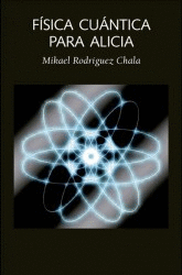 F�SICA CU�NTICA PARA ALICIA
