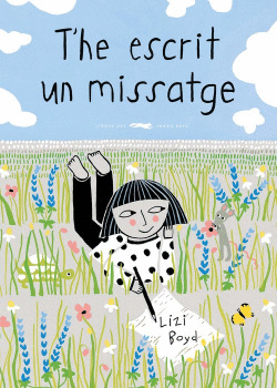 T�HE ESCRIT UN MISSATGE