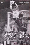BUYO: MI VIDA EN UNA PARADA