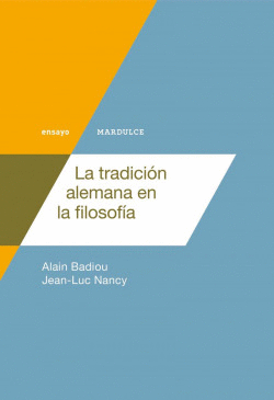 LA TRADICI�N ALEMANA EN LA FILOSOF�A