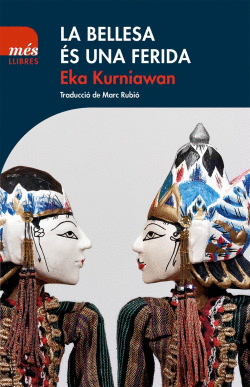 LA BELLESA ES UNA FERIDA