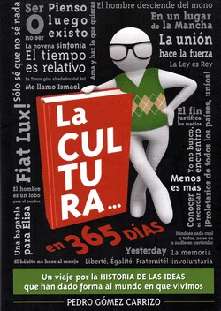 LA CULTURA EN 365 DAS