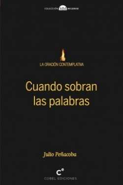 CUANDO SOBRAN LAS PALABRAS