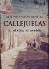 CALLEJUELAS, NI OLVIDO NI PERDN