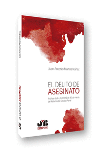 EL DELITO DE ASESINATO