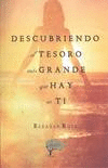 DESCUBRIENDO EL TESORO M�S GRANDE QUE HAY EN TI