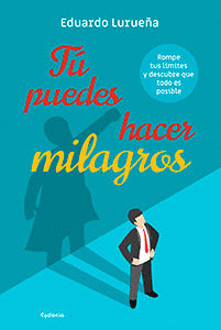 T PUEDES HACER MILAGROS
