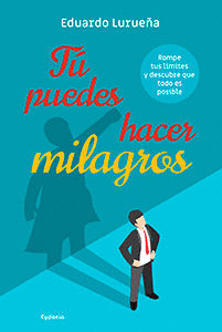 T� PUEDES HACER MILAGROS
