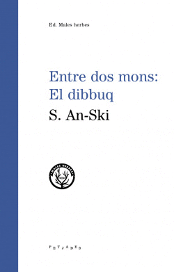 ENTRE DOS MONS:EL DIBBUQ