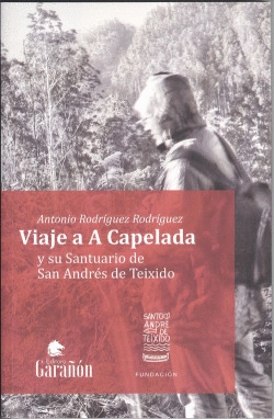 VIAJE A A CAPELADA Y SU SANTUARIO DE SAN ANDR�S DE TEIXIDO