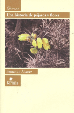 UNA HISTORIA DE P�JAROS Y FLIRES