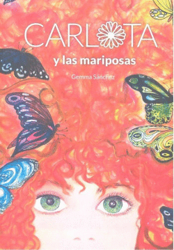 CARLOTA Y LAS MARIPOSAS