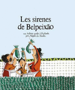 LES SIRENES DE BELPEIXAO