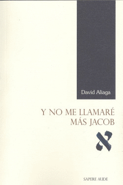Y NO ME LLAMAR� M�S JACOB