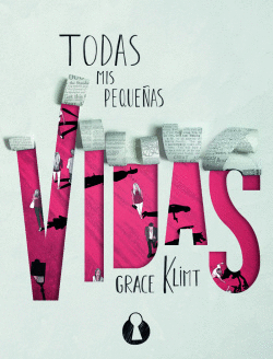 TODAS MIS PEQUE�AS VIDAS