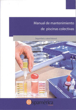 MANUAL DE MANTENIMIENTO DE PISCINAS COLECTIVAS