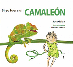 SI YO FUERA UN CAMALE�N