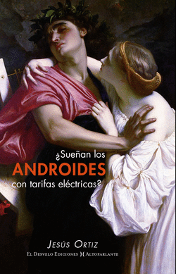 �SUE�AN LOS ANDROIDES CON TARIFAS EL�CTRICAS?