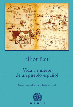 VIDA Y MUERTE DE UN PUEBLO ESPAOL