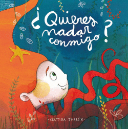 �QUIERES NADAR CONMIGO?