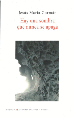 HAY UNA SOMBRA QUE NUNCA SE APAGA