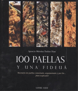 100 PAELLAS Y UNA FIDEU�