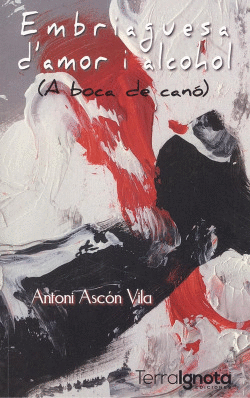 EMBRIAGUESA D`AMOR I ALCOHOL