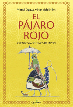 EL P��JARO ROJO Y OTROS CUENTOS DE JAP��N
