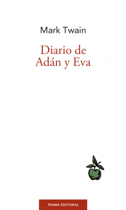 DIARIO DE AD�N Y EVA