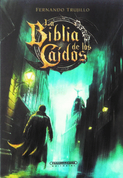 LA BIBLIA DE LOS CA�DOS