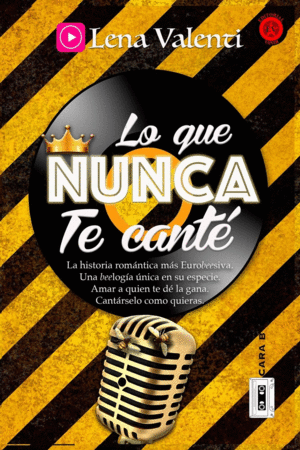 LO QUE NUNCA TE CANT