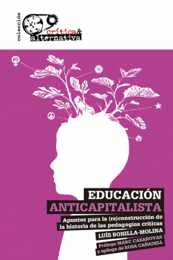 EDUCACI�N ANTICAPITALISTA
