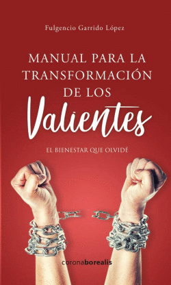 MANUAL DE TRANSFORMACIN DE LOS VALIENTES