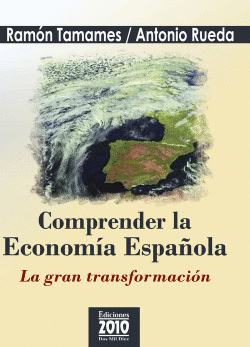 COMPRENDER LA ECONOMIA ESPA�OLA