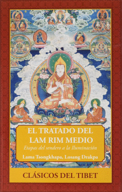 EL TRATADO DEL LAM RIM MEDIO