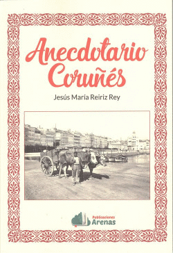 ANECDOTARIO CORU�ES
