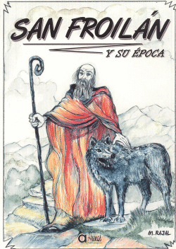 SAN FROIL�N Y SU �POCA