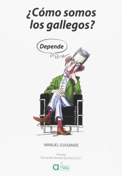 �C�MO SOMOS LOS GALLEGOS? DEPENDE