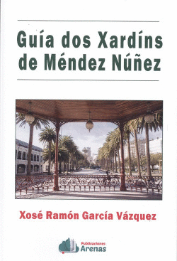 GU�A DOS XARD�NS DE M�NDEZ N��EZ