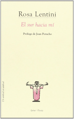 SUR HACIA MI, EL