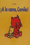 A LA CAMA, CAMILA