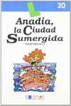 ANAD�A, LA CIUDAD SUMERGIDA-LIBRO  20