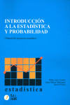INTRODUCCI�N A LA ESTAD�STICA Y PROBABILIDAD: MANUAL DE EJERCICIOS RESUELTOS