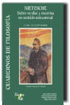 NIETZSCHE: SOBRE VERDAD Y MENTIRA EN SENTIDO EXTRAMORAL