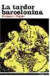 LA TARDOR BARCELONINA