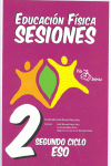 SESIONES, EDUCACIN FISICA, ESO, 2 CICLO