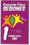 SESIONES, EDUCACIN FISICA, ESO, 1 CICLO