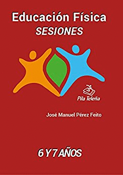 EDUCACI�N F�SICA: SESIONES