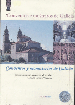 CONVENTOS E MOSTEIROS DE GALICIA