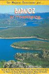 BADAJOZ. 40 ITINERARIOS